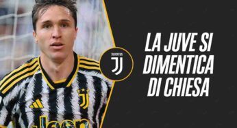 La Juve si dimentica di Chiesa: colpaccio assurdo, è un top della Serie A
