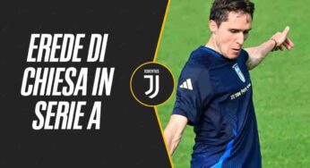 Erede di Chiesa in Serie A: la Juve ha deciso